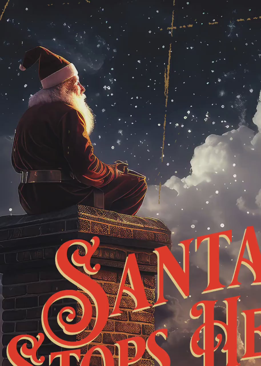 Santa Stops Here Metal Sign. Vintage-style Sign Personalized with a great Christmas theme. Adds a wonderful holiday touch.