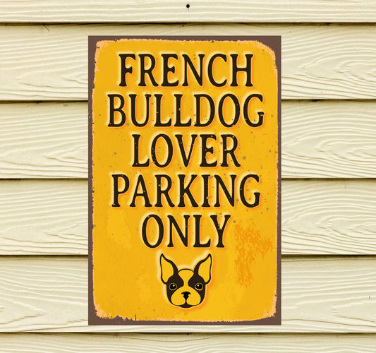 French Bulldog Retro Vintage Metal Sign For Garage, Den, Home Decor, Dog Lovers Sign